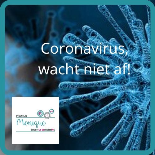 Coronavirus, versterk je immuunsysteem